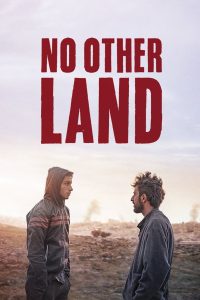فيلم No Other Land 2024 مترجم