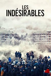 فيلم Les Indésirables 2023 مترجم