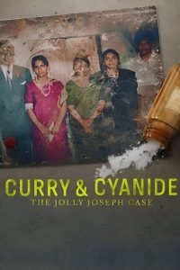 فيلم Curry & Cyanide: The Jolly Joseph Case 2023 مترجم