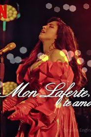 فيلم Mon Laferte, te amo 2024 مترجم
