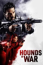 فيلم Hounds of War 2024 مترجم
