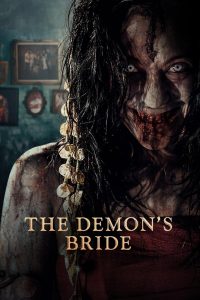 فيلم The Demon’s Bride 2025 مترجم