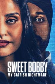 فيلم Sweet Bobby: My Catfish Nightmare 2024 مترجم