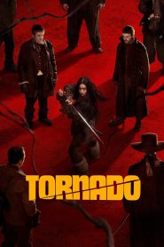 فيلم Tornado 2025 مترجم