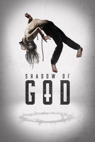 فيلم Shadow of God 2025 مترجم