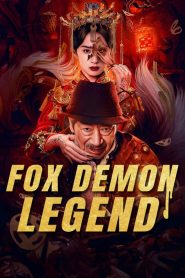 فيلم Fox Demon Legend 2025 مترجم