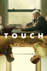 فيلم Touch 2024 مترجم