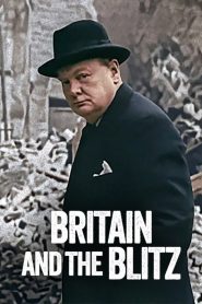فيلم Britain and the Blitz 2025 مترجم