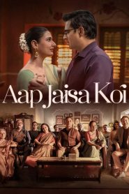 فيلم Aap Jaisa Koi 2025 مترجم