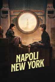 فيلم Naples to New York 2024 مترجم
