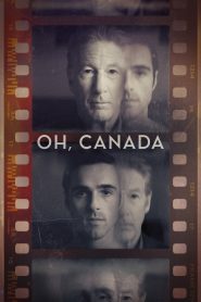 فيلم Oh, Canada 2024 مترجم