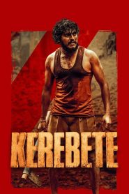 فيلم Kerebete 2024 مترجم