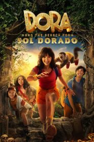 فيلم Dora and the Search for Sol Dorado 2025 مترجم