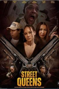 فيلم Street Queens 2025 مترجم