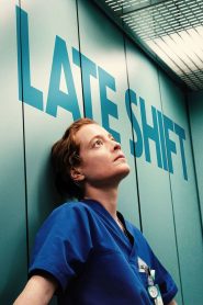 فيلم Late Shift 2025 مترجم
