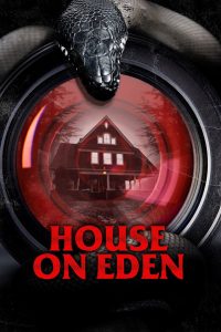 فيلم House on Eden 2025 مترجم