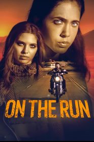 فيلم On the Run 2024 مترجم
