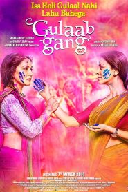 فيلم Gulaab Gang 2014 مترجم