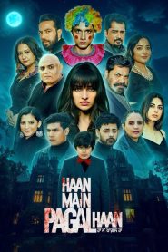 فيلم Haan Main Pagal Haan 2025 مترجم