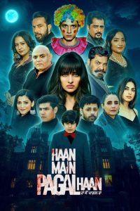 فيلم Haan Main Pagal Haan 2025 مترجم