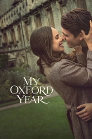 فيلم My Oxford Year 2025 مترجم