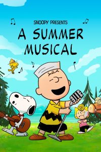 فيلم Snoopy Presents: A Summer Musical 2025 مترجم
