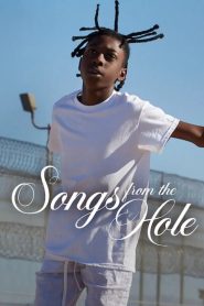 فيلم Songs from the Hole 2024 مترجم