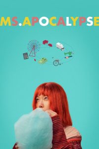 فيلم Ms. Apocalypse 2023 مترجم
