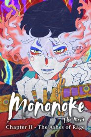 فيلم Mononoke the Movie: Chapter II – The Ashes of Rage 2025 مترجم