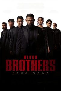 فيلم Blood Brothers: Bara Naga 2025 مترجم