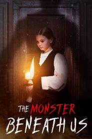 فيلم The Monster Beneath Us 2024 مترجم