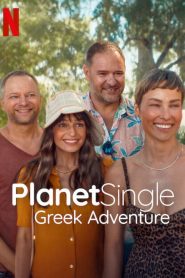 فيلم Planet Single: Greek Adventure 2025 مترجم