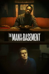 فيلم The Man in My Basement 2025 مترجم
