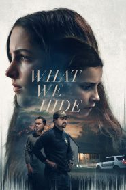 فيلم What We Hide 2025 مترجم