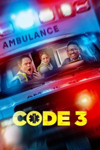 فيلم Code 3 2025 مترجم