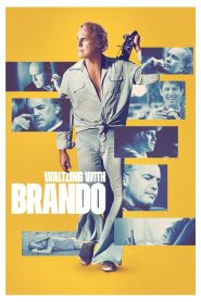فيلم Waltzing with Brando 2025 مترجم