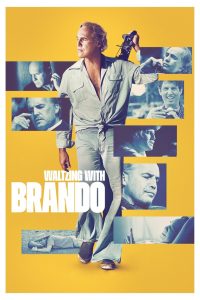 فيلم Waltzing with Brando 2025 مترجم