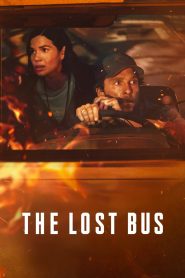 فيلم The Lost Bus 2025 مترجم