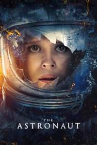فيلم The Astronaut 2025 مترجم
