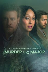 فيلم Haunted Harmony Mysteries: Murder in G Major 2023 مترجم