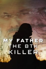 فيلم My Father, the BTK Killer 2025 مترجم