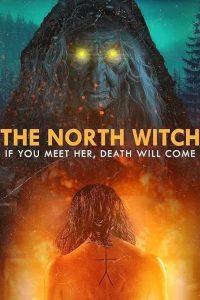 فيلم The North Witch 2024 مترجم