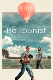فيلم The Balloonist 2025 مترجم