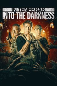 فيلم In Tenebras: Into the Darkness 2024 مترجم