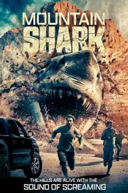 فيلم Mountain Shark 2024 مترجم