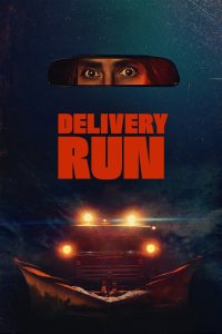 فيلم Delivery Run 2024 مترجم