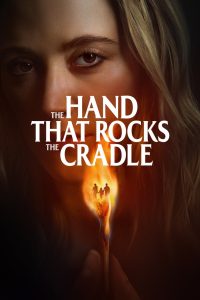 فيلم The Hand That Rocks the Cradle 2025 مترجم