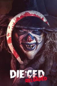 فيلم Die’ced: Reloaded 2025 مترجم