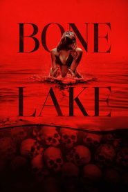 فيلم Bone Lake 2024 مترجم