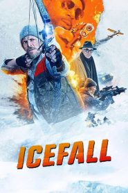فيلم Ice Fall 2025 مترجم